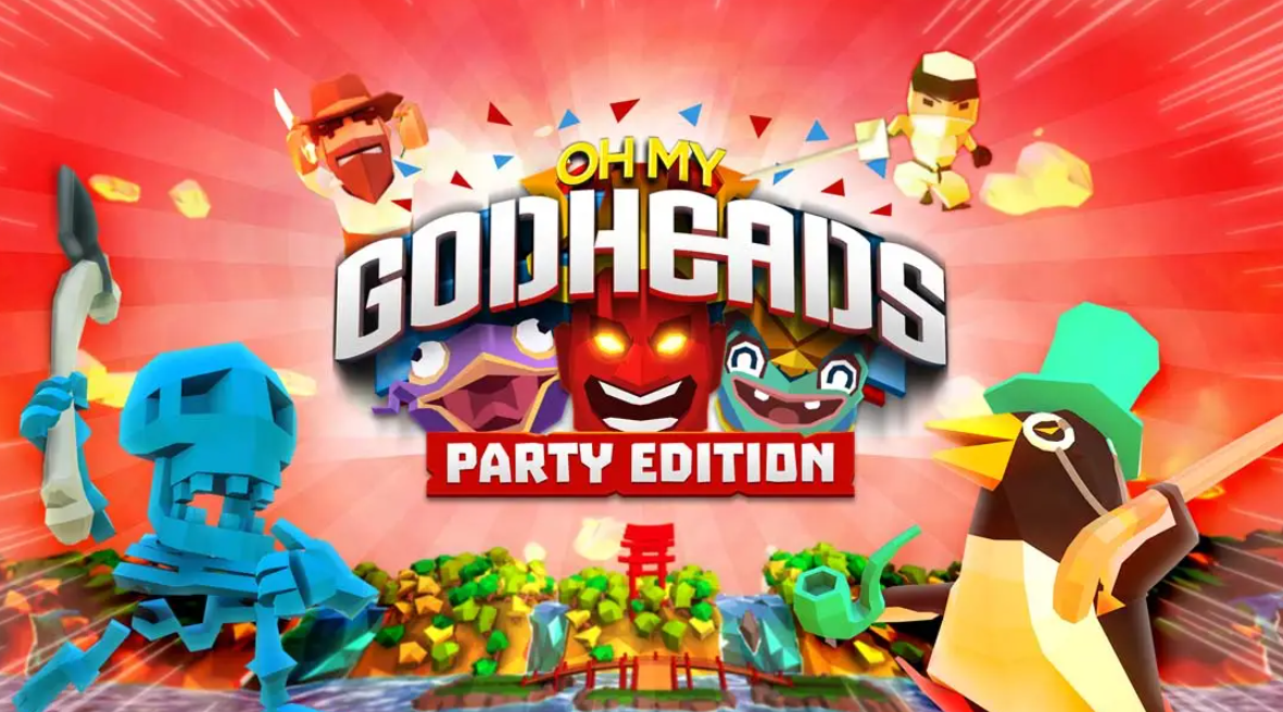 《我的天呐：派对版 Oh My Godheads: Party Edition》Switch英文版NSP下载 – 含1.0.0补丁-Ai创业网