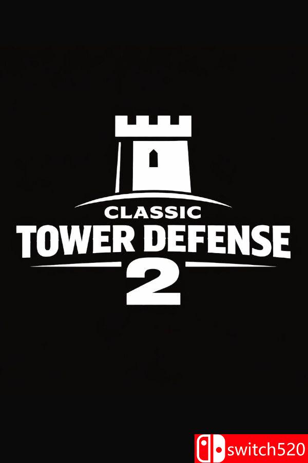 《经典塔防2（Classic Tower Defense 2）》官方中文 v1.0.3 [中文/英文]-Ai创业网