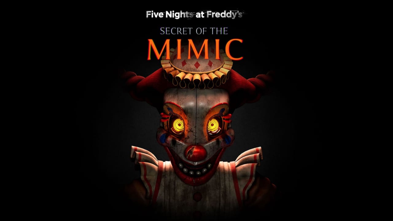 玩具熊的五夜后宫：模仿者的秘密丨Five Nights at Freddy’s: Secret of the Mimic-Ai创业网