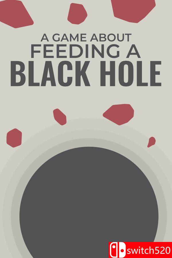 《关于喂养黑洞的游戏（A Game About Feeding A Black Hole）》官方中文 [中文/英文/日语]-Ai创业网